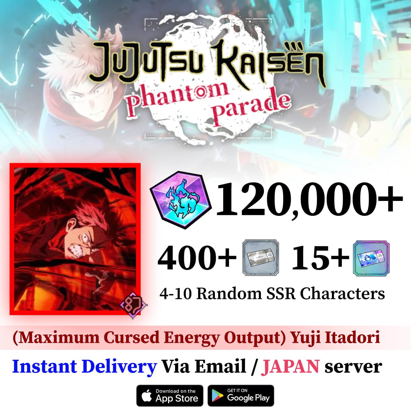 Yuji Itadori (Maximum Cursed Energy Output) Reroll Account Jujutsu Kaisen Phantom Parade [JAPAN]
